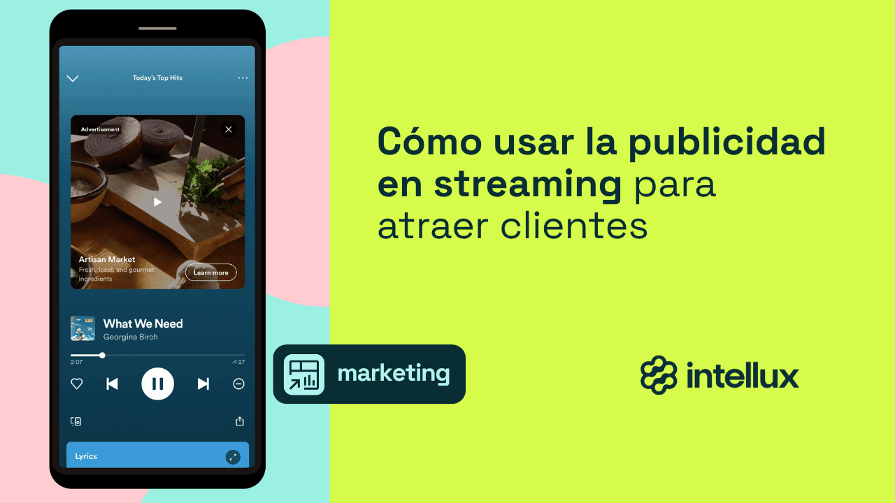 Cómo usar la publicidad en streaming para atraer clientes