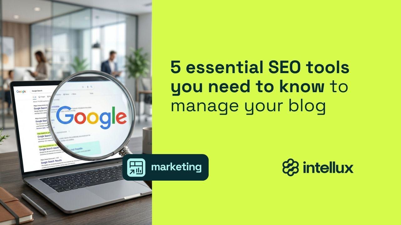 5 essential SEO tools you need to know