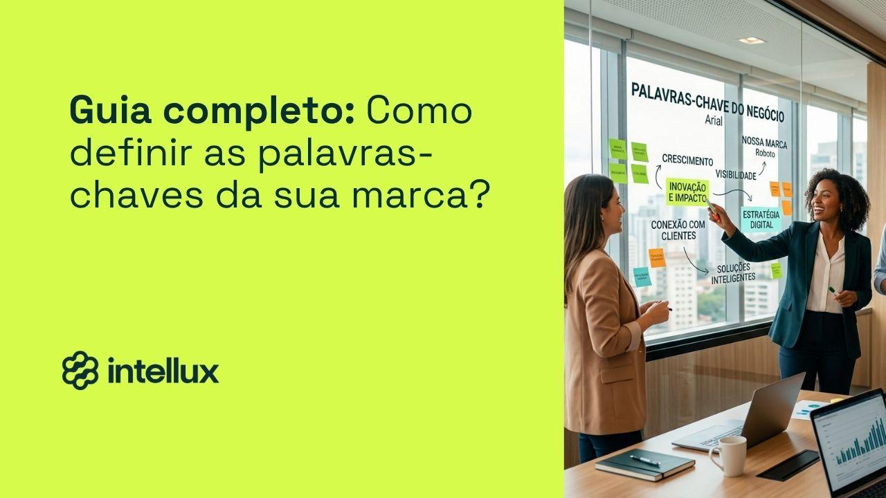 Guia completo: Como definir as palavras-chave da minha marca?