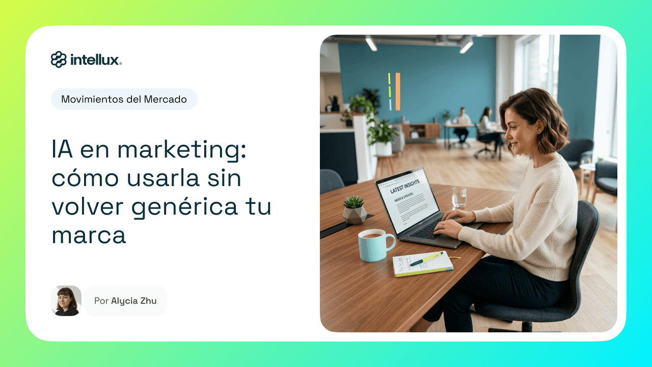 IA en marketing: cómo usarla sin volver genérica tu marca
