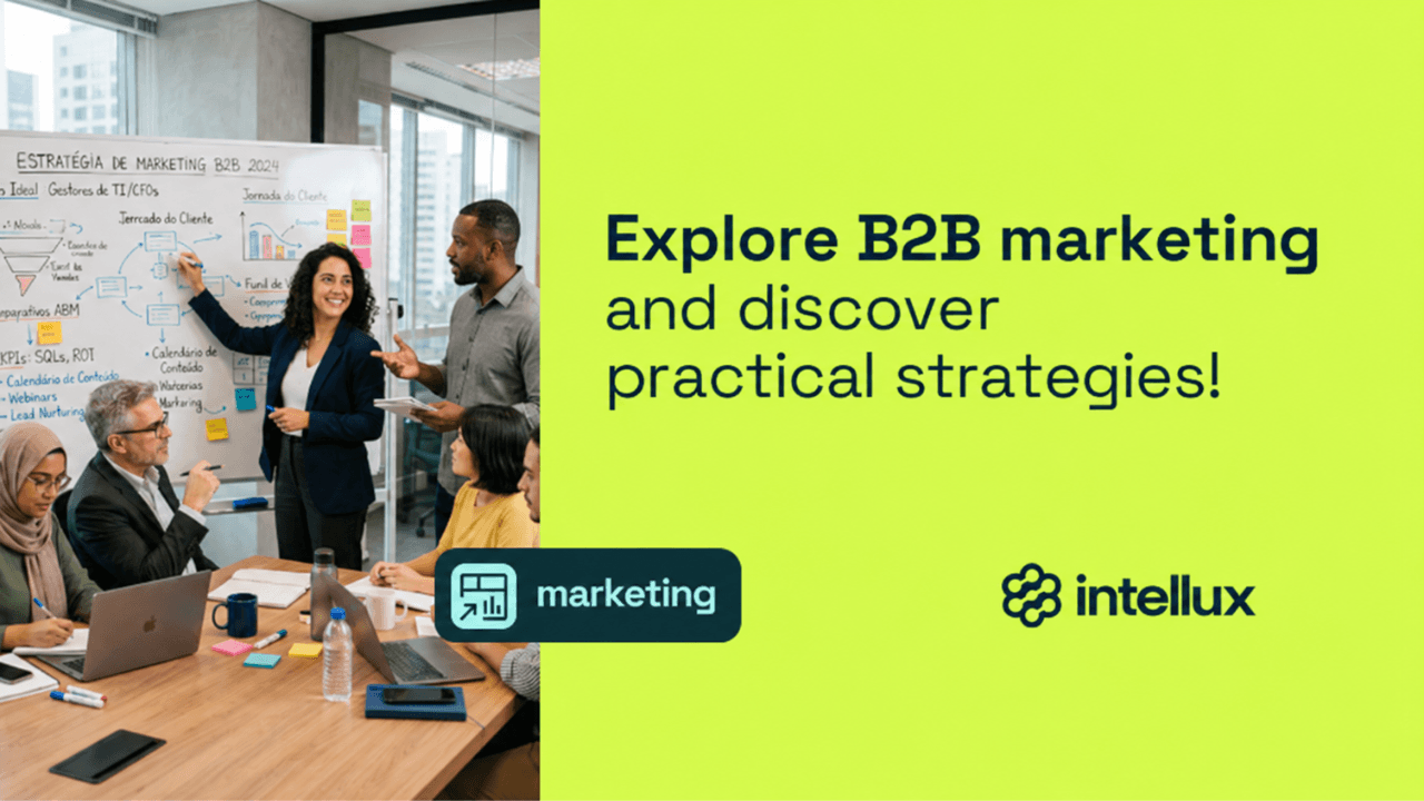 Discover B2B marketing and practical strategies!