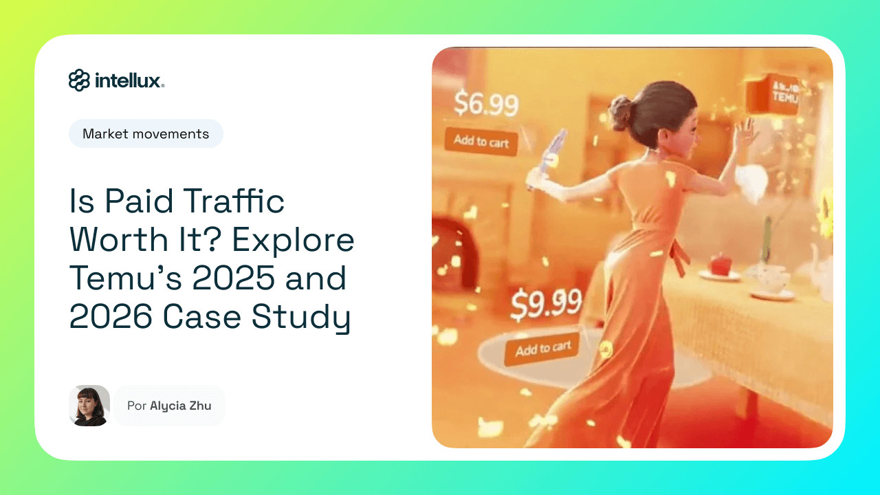 Is Paid Traffic Worth It? Explore Temu’s 2025 and 2026 Case Study Is Paid Traffic Worth It? Explore Temu’s 2025 and 2026 Case Study