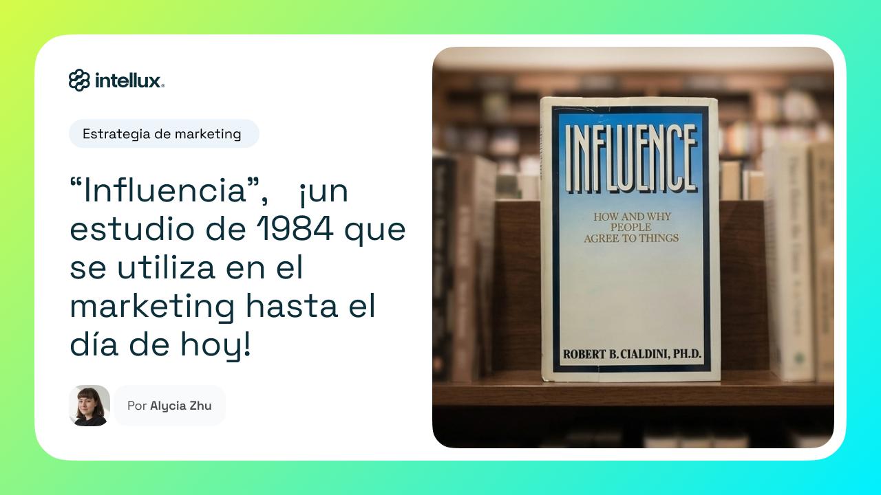 El poder de la influencia: Cómo vender más en 7 pasos