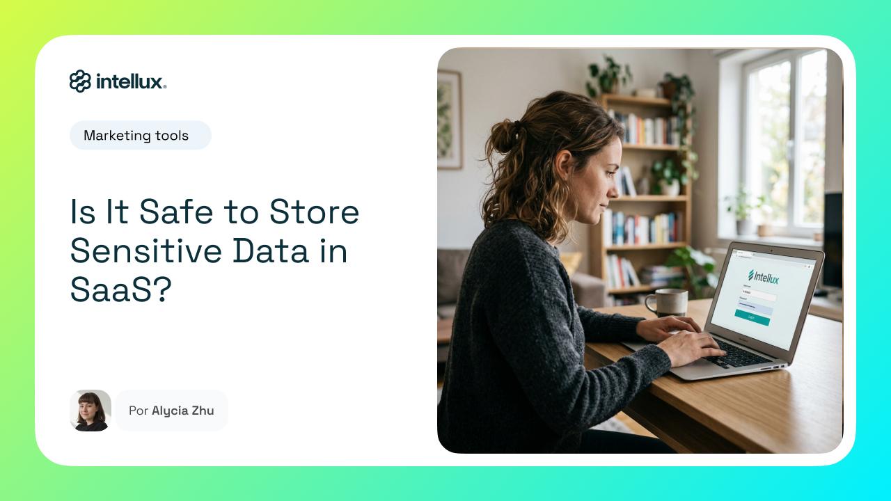 Is It Safe to Store Sensitive Data in SaaS?